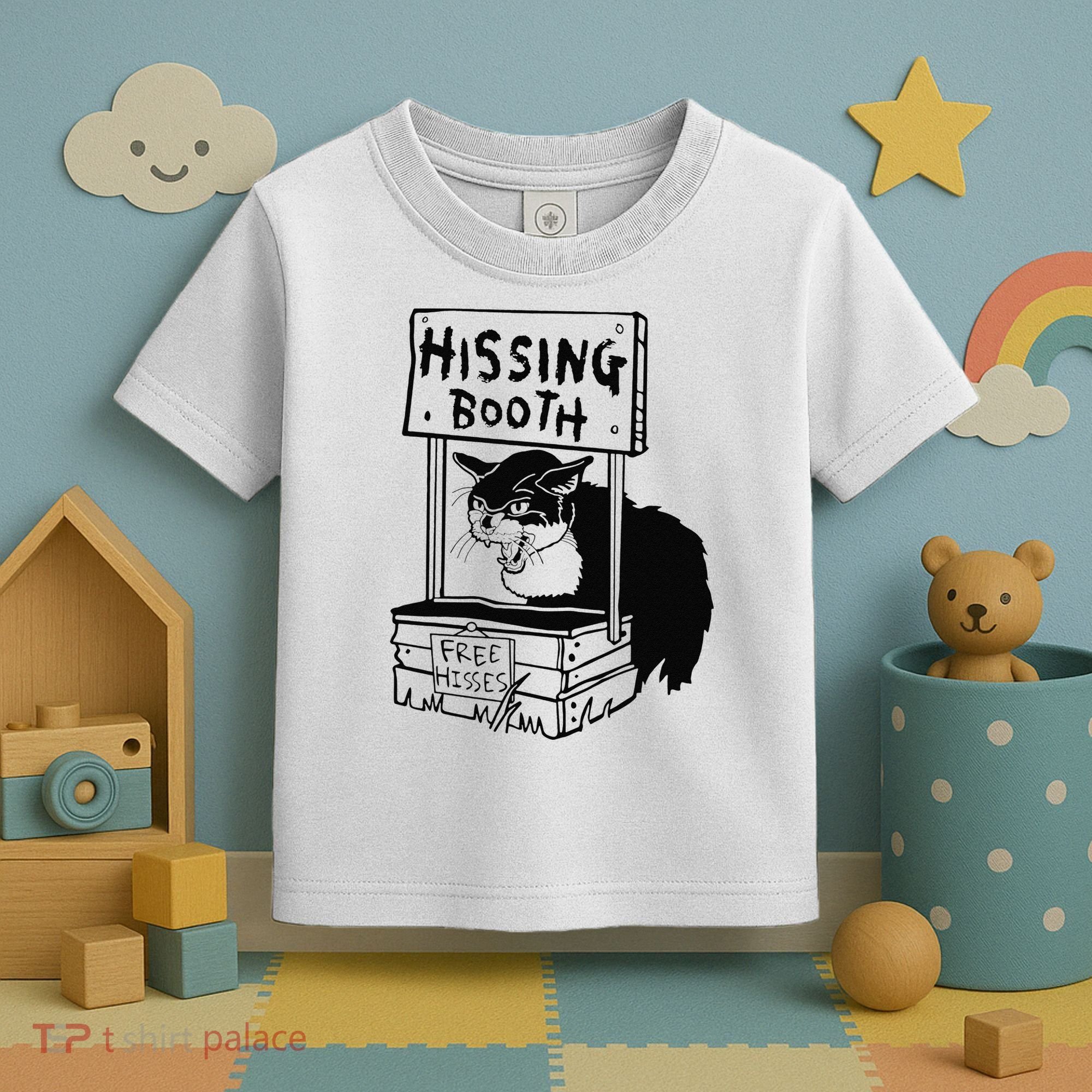 Hissing Booth Kitten Kitty Cat Furmom Furdad Toddler T-Shirt
