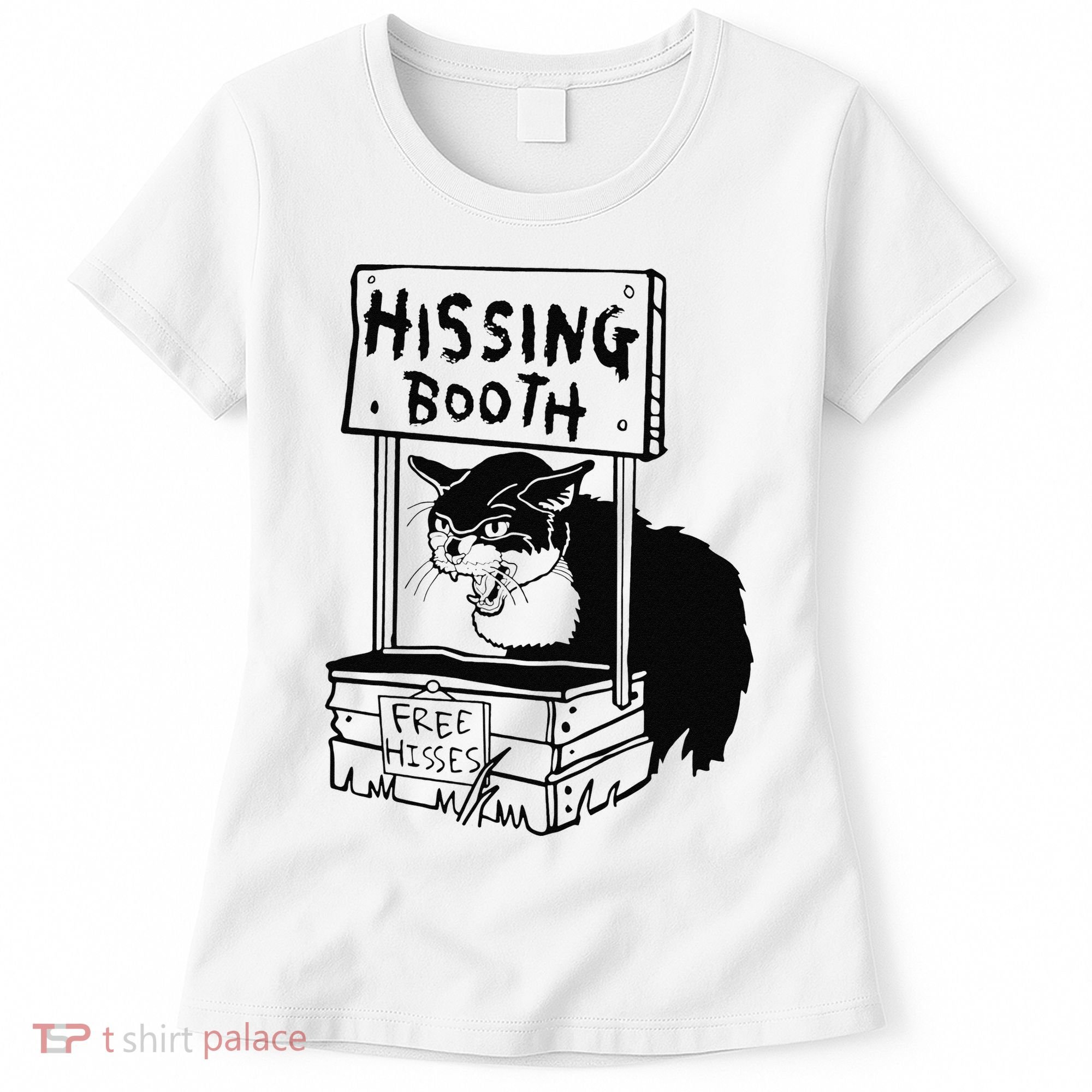 Hissing Booth Kitten Kitty Cat Furmom Furdad Women's T-Shirt