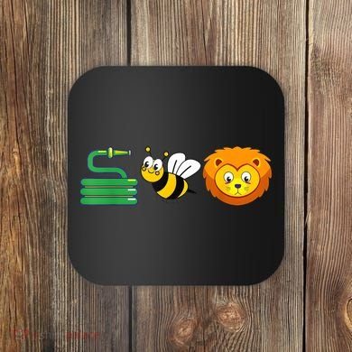 Hose Bee Lion Funny HoS Be Lying Coaster