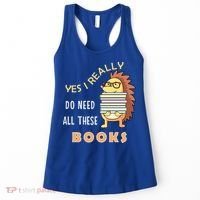 Hedgehog Book Lovers Funny Reading Books Library Literacy Cool Gift Women's Tank Top thumb 0