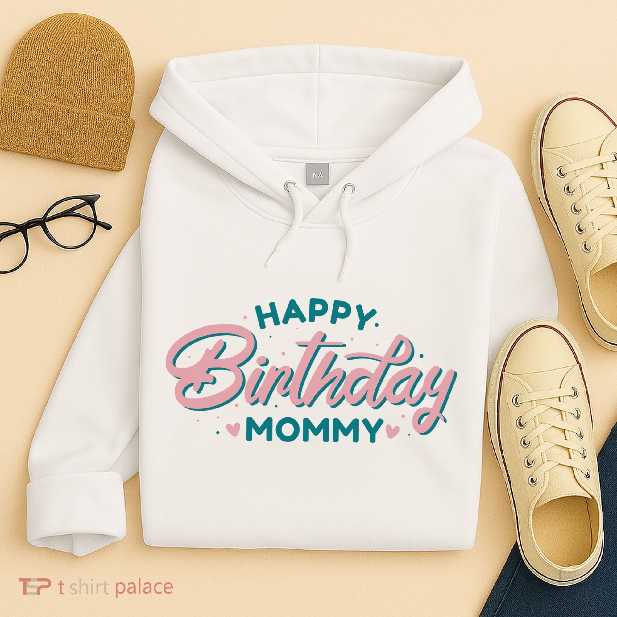 Happy Birthday Mommy Cute Gift Hoodie