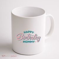Happy Birthday Mommy Cute Gift Coffee Mug thumb 1