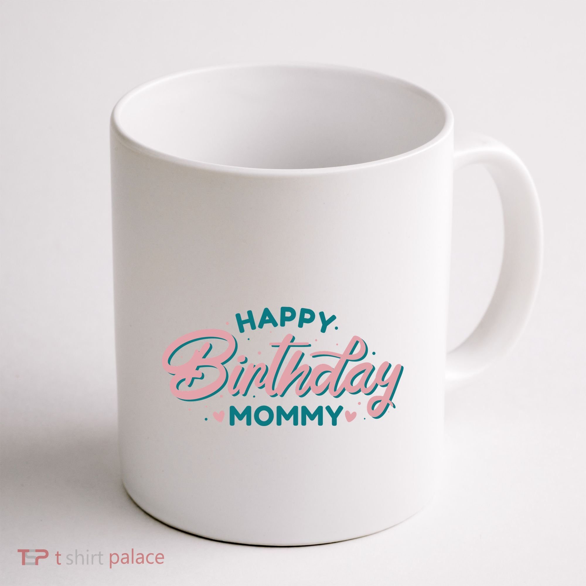 Happy Birthday Mommy Cute Gift Coffee Mug
