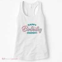 Happy Birthday Mommy Cute Gift Women's Tank Top thumb 0