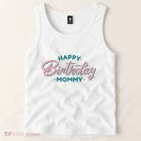 Happy Birthday Mommy Cute Gift Tank Top thumb 2