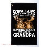 Hunting Buddy Mine Calls Me Grandpa Fathers Day Deer Hunter Great Gift Golf Towel thumb 0
