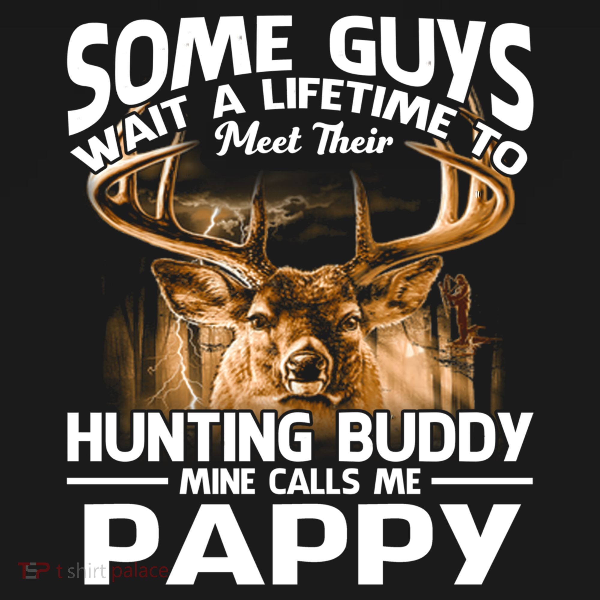Hunting Buddy Mine Calls Me Pappy Fathers Day Deer Hunter Cool Gift Bucket Hat