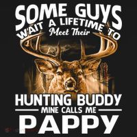 Hunting Buddy Mine Calls Me Pappy Fathers Day Deer Hunter Cool Gift Ornament thumb 1