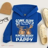 Hunting Buddy Mine Calls Me Pappy Fathers Day Deer Hunter Cool Gift Hoodie thumb 4
