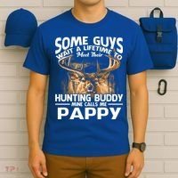 Hunting Buddy Mine Calls Me Pappy Fathers Day Deer Hunter Cool Gift T-Shirt thumb 6