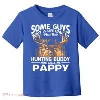 Hunting Buddy Mine Calls Me Pappy Fathers Day Deer Hunter Cool Gift Toddler T-Shirt thumb 0