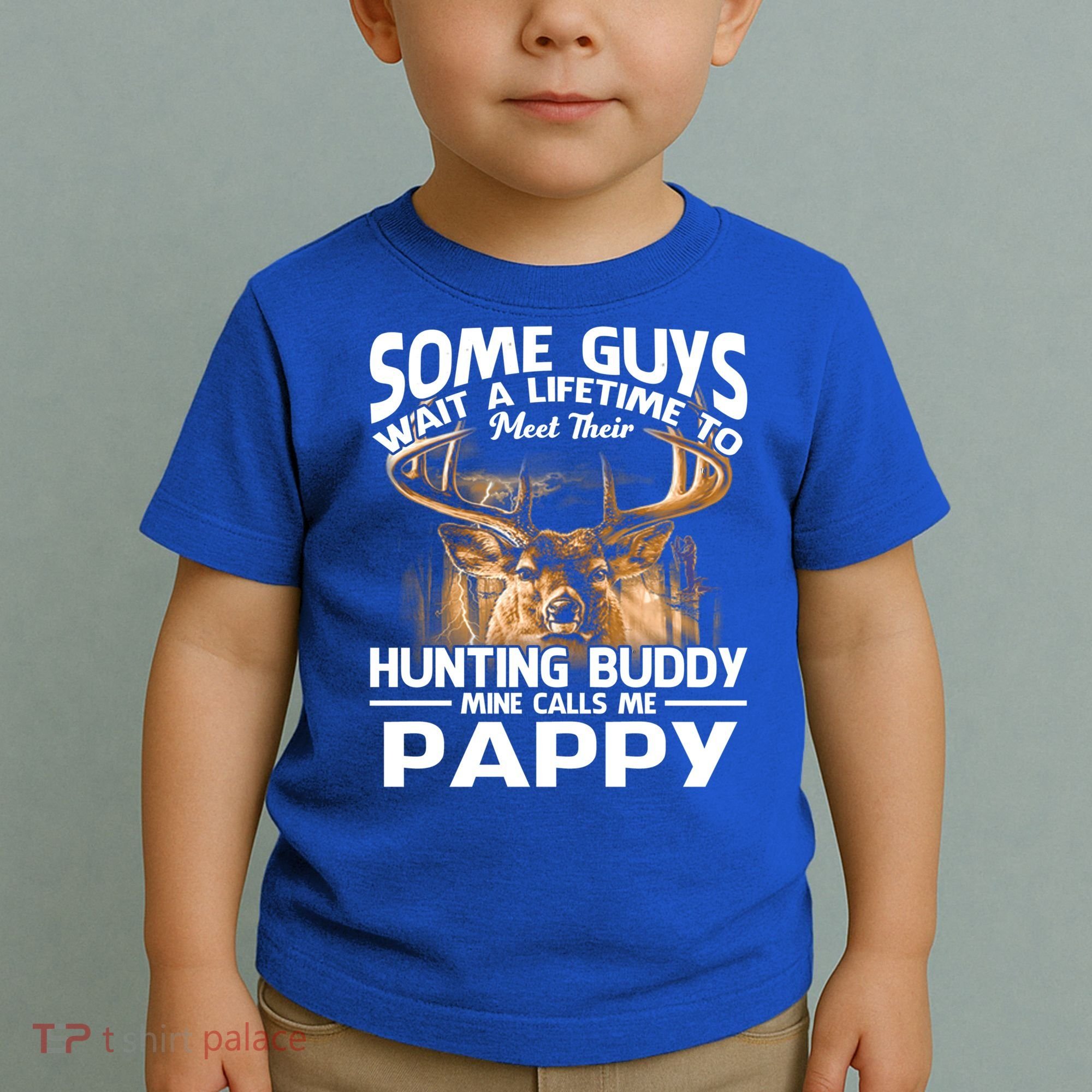 Hunting Buddy Mine Calls Me Pappy Fathers Day Deer Hunter Cool Gift Toddler T-Shirt