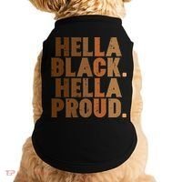 Hella Black Proud History Month African Pride Doggie Tank thumb 0