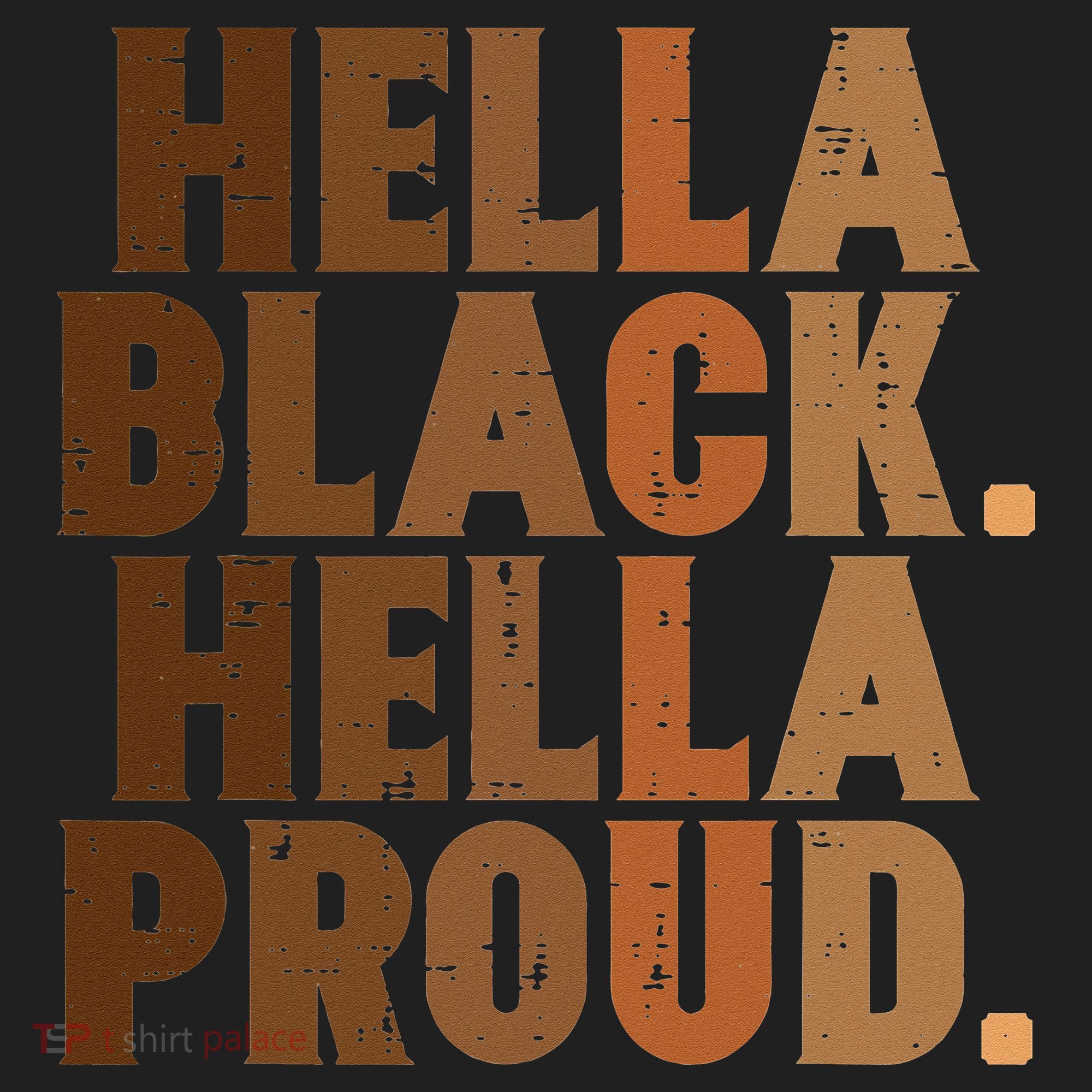 Hella Black Proud History Month African Pride Hat