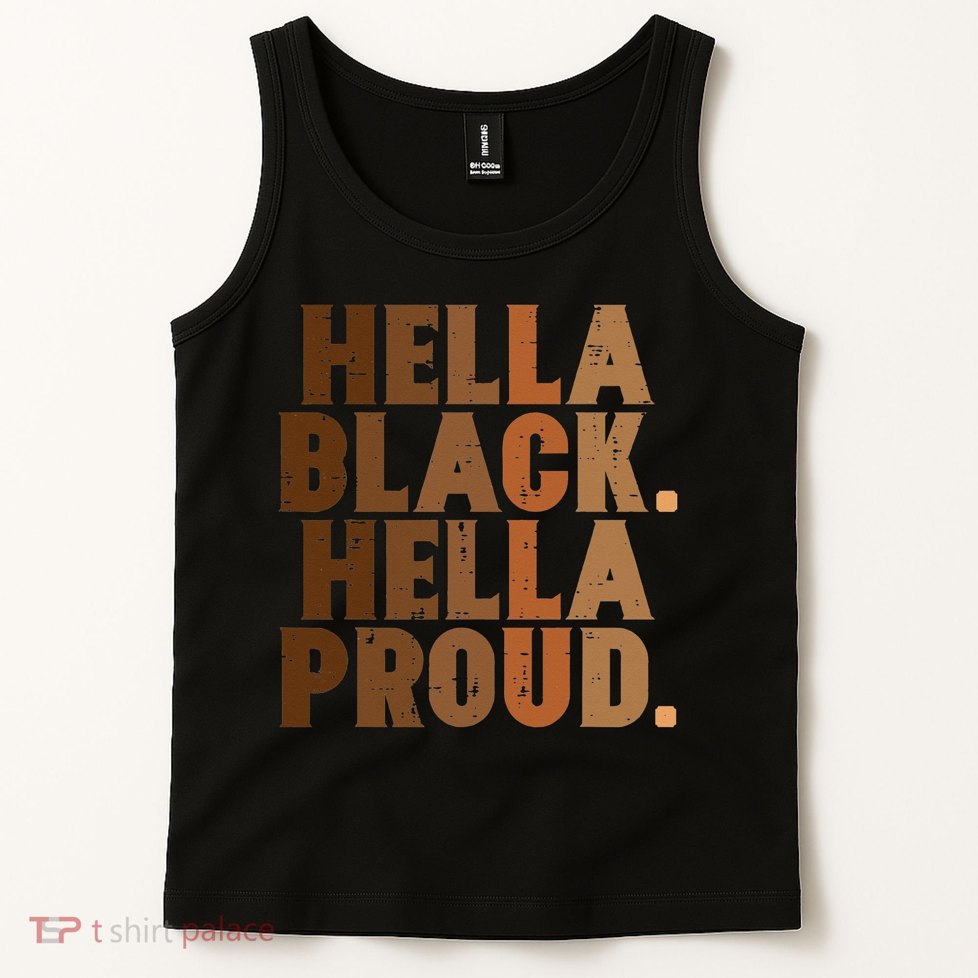 Hella Black Proud History Month African Pride Tank Top