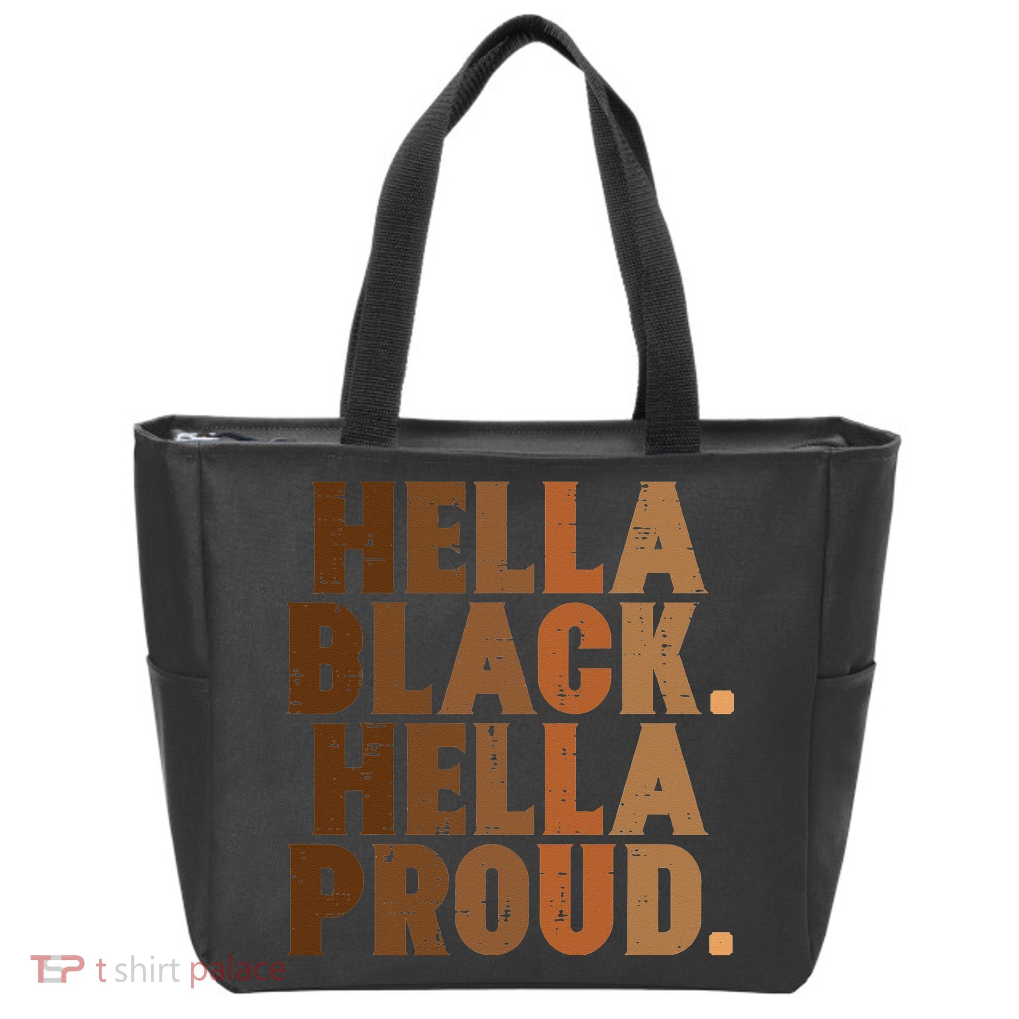 Hella Black Proud History Month African Pride Tote Bag