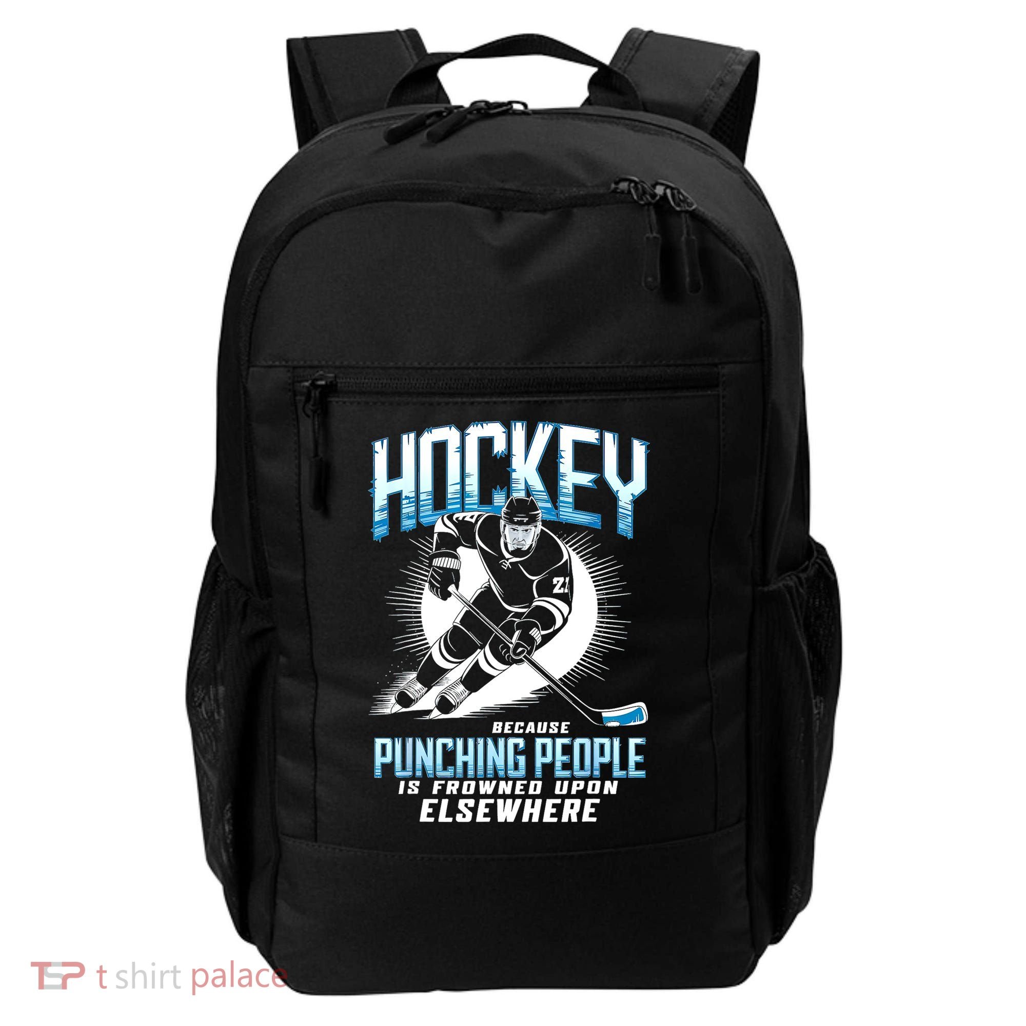 Hockey Because Punching People Ice Hockey Elsewhere Gift Backpack