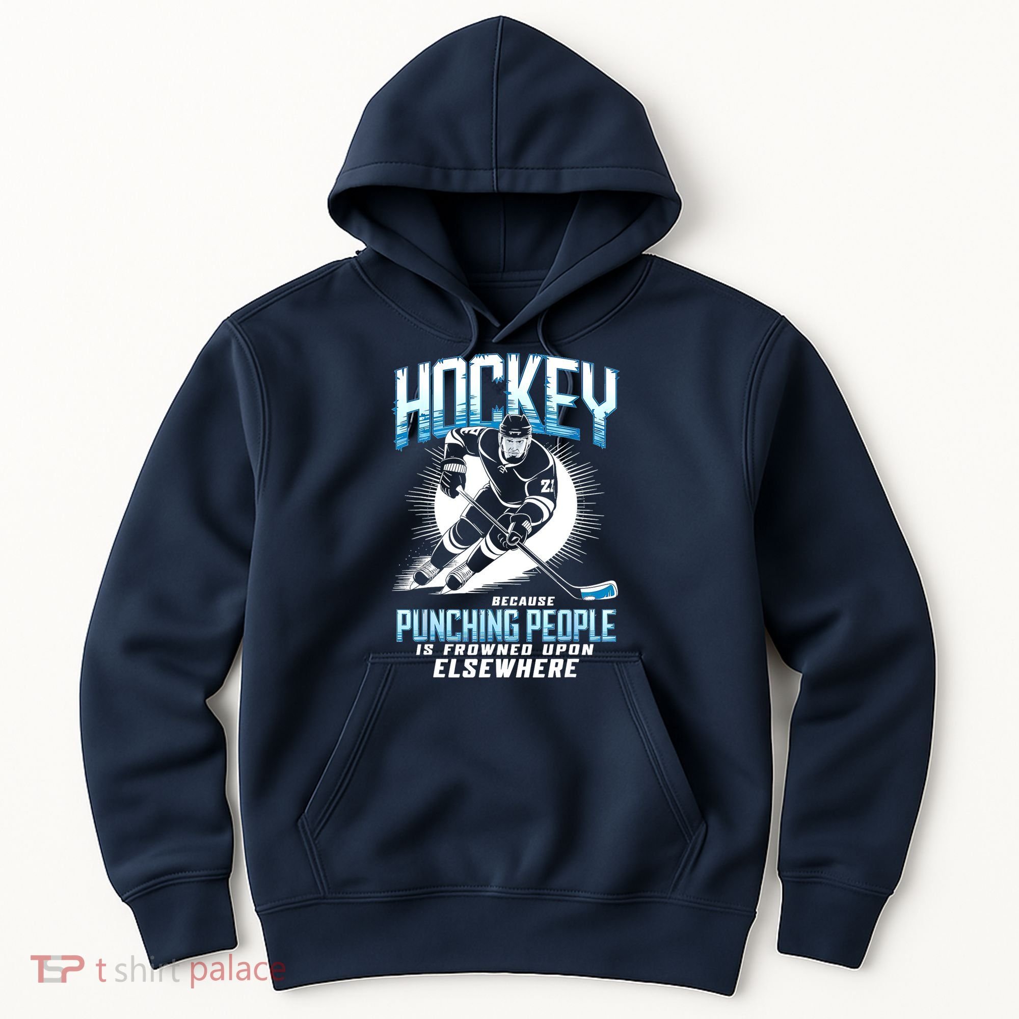 Hockey Because Punching People Ice Hockey Elsewhere Gift Hoodie