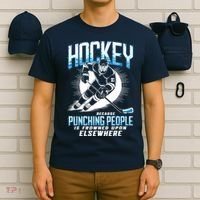 Hockey Because Punching People Ice Hockey Elsewhere Gift T-Shirt thumb 6