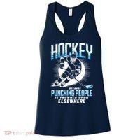 Hockey Because Punching People Ice Hockey Elsewhere Gift Women's Tank Top thumb 0