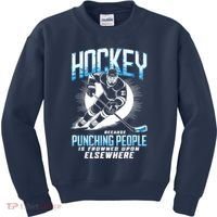 Hockey Because Punching People Ice Hockey Elsewhere Gift Kids Sweatshirt thumb 0