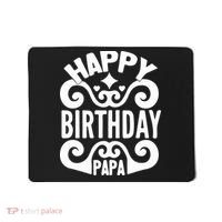 Happy Birthday Papa, World's Best Papa Gift For Dad Fathers Day Mousepad thumb 0
