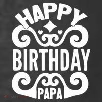 Happy Birthday Papa, World's Best Papa Gift For Dad Fathers Day Women's Hoodie thumb 2