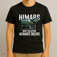 Himars Best Solution Against Orcks Army Ukarine USA T-Shirt thumb 3