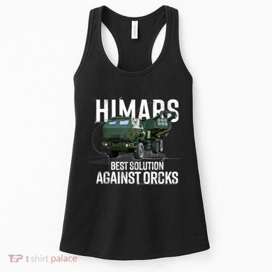 Himars Best Solution Against Orcks Army Ukarine USA Women's Tank Top