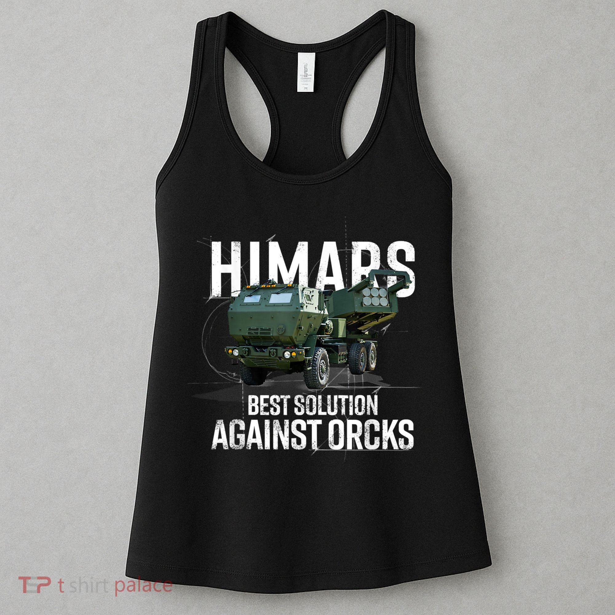 Himars Best Solution Against Orcks Army Ukarine USA Women's Tank Top