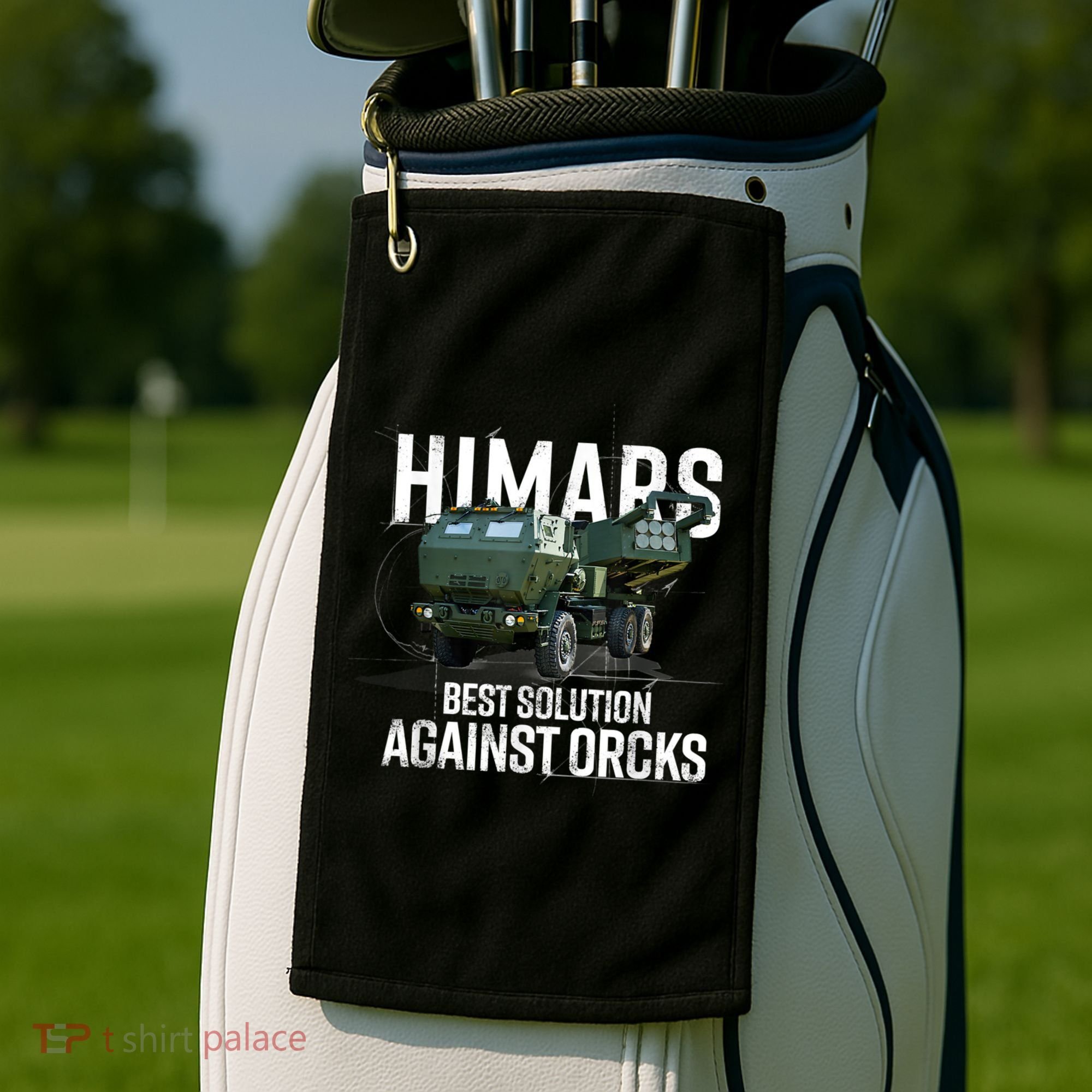 Himars Best Solution Against Orcks Army Ukarine USA Golf Towel