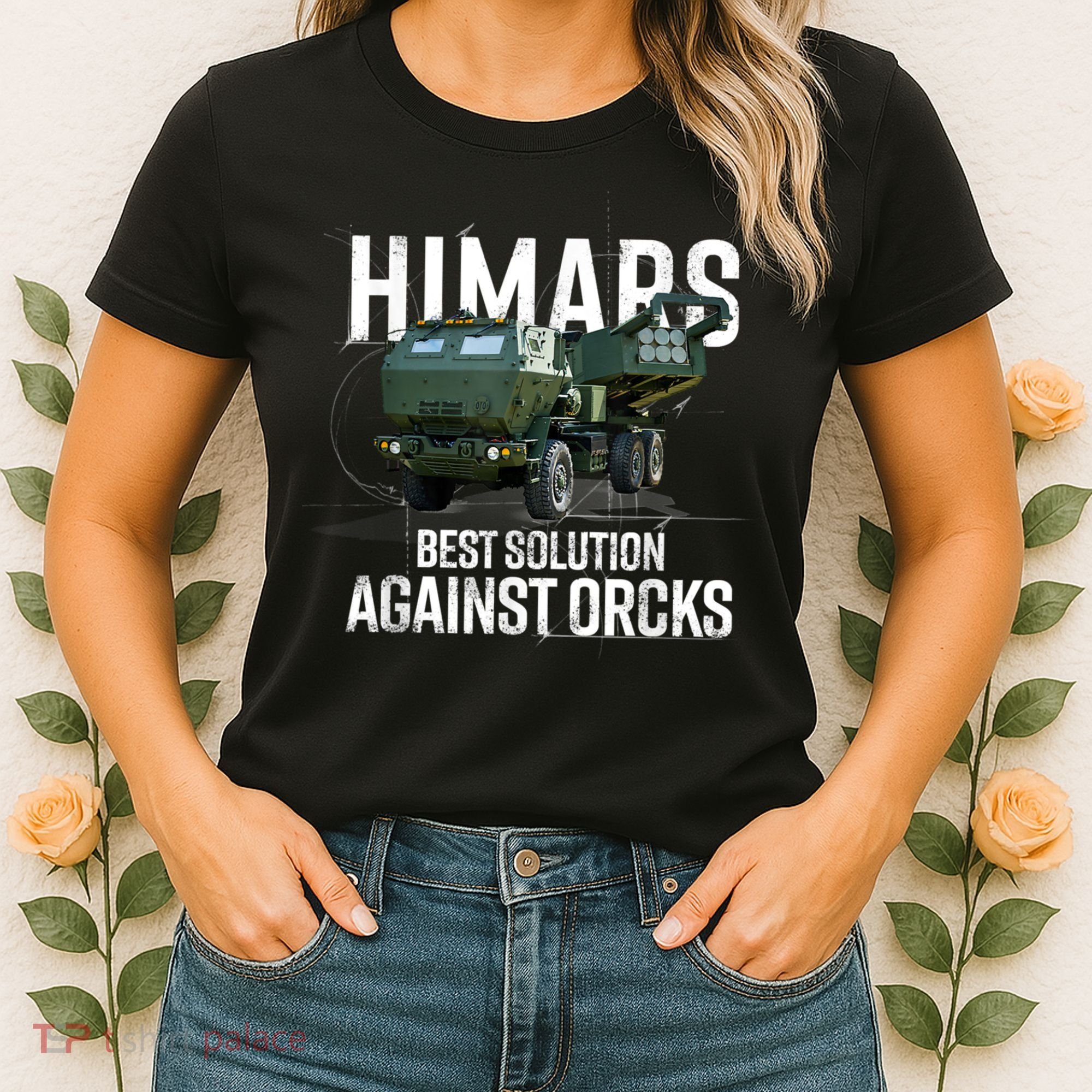 Himars Best Solution Against Orcks Army Ukarine USA Women's T-Shirt