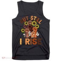 Hands But Still I Rise Flower Melanin Black History Month Tank Top thumb 0