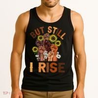 Hands But Still I Rise Flower Melanin Black History Month Tank Top thumb 3