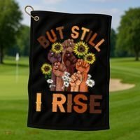 Hands But Still I Rise Flower Melanin Black History Month Golf Towel thumb 1