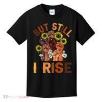 Hands But Still I Rise Flower Melanin Black History Month Kids T-Shirt thumb 0