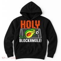 Holy Blockamole Soccer Blocker Funny Avocado Goalie Hoodie thumb 0