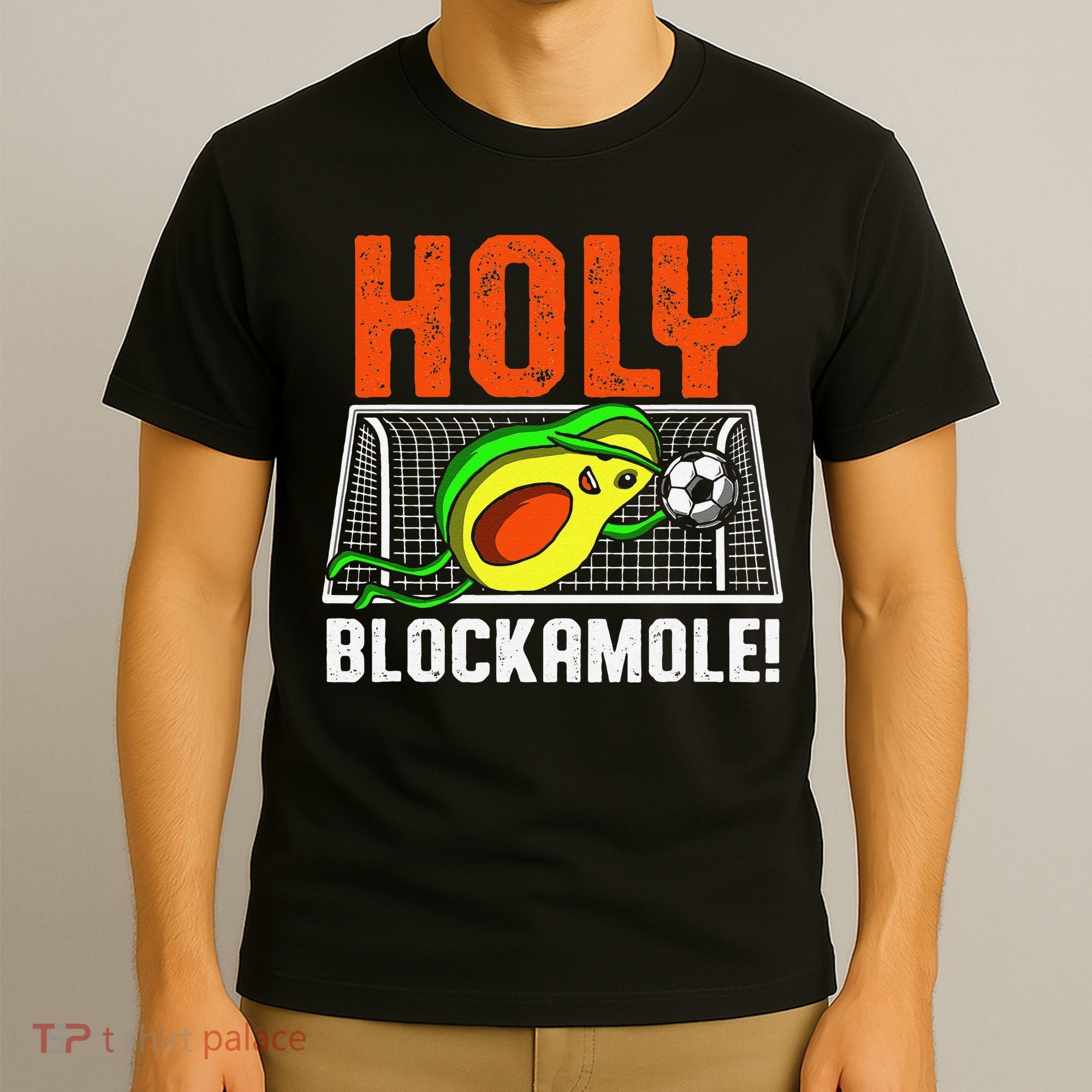 Holy Blockamole Soccer Blocker Funny Avocado Goalie T-Shirt