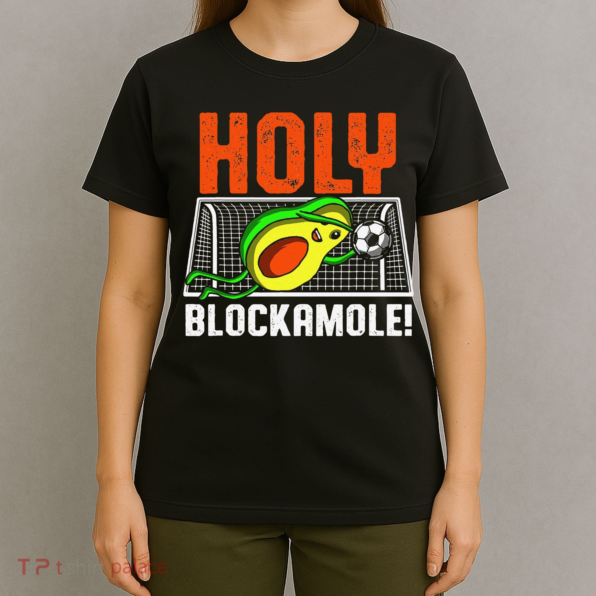 Holy Blockamole Soccer Blocker Funny Avocado Goalie T-Shirt
