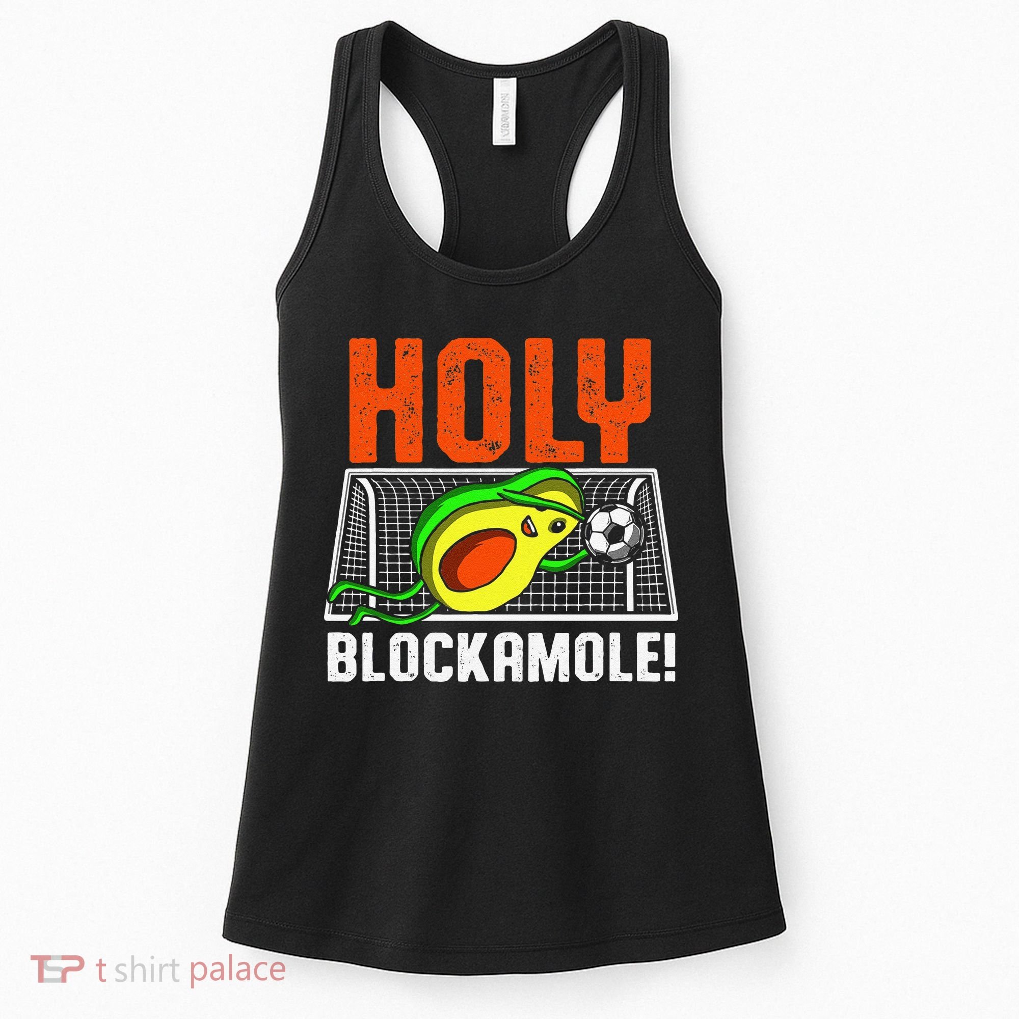 Holy Blockamole Soccer Blocker Funny Avocado Goalie Women's Tank Top