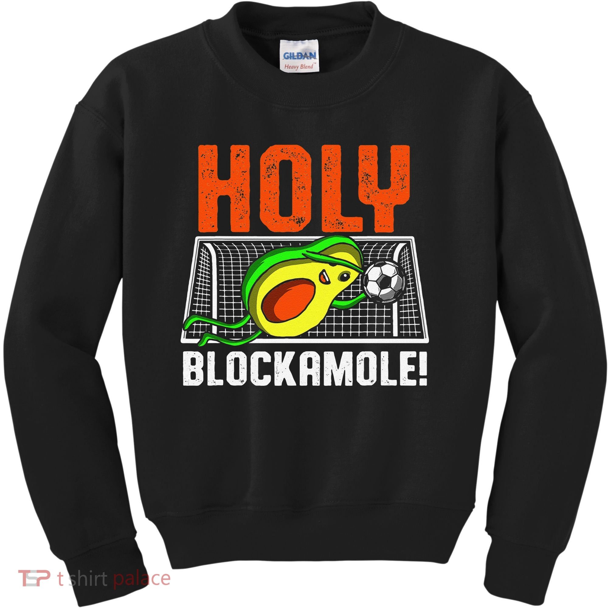 Holy Blockamole Soccer Blocker Funny Avocado Goalie Kids Sweatshirt