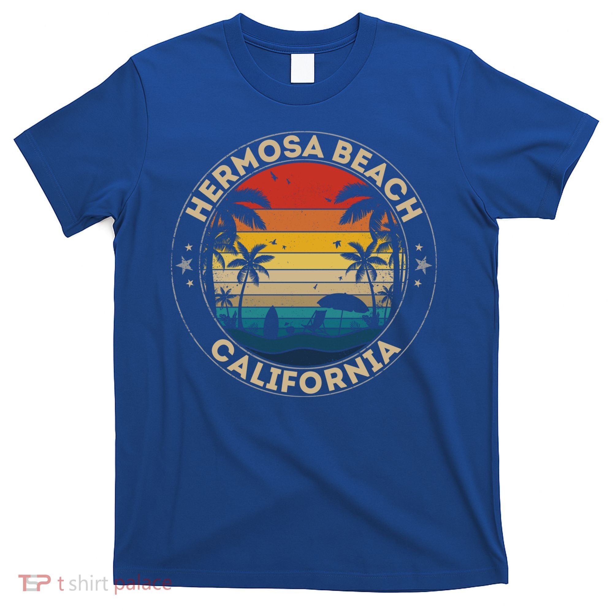 Hermosa Beach Souvenir Gift California Reminder Gift T-Shirt