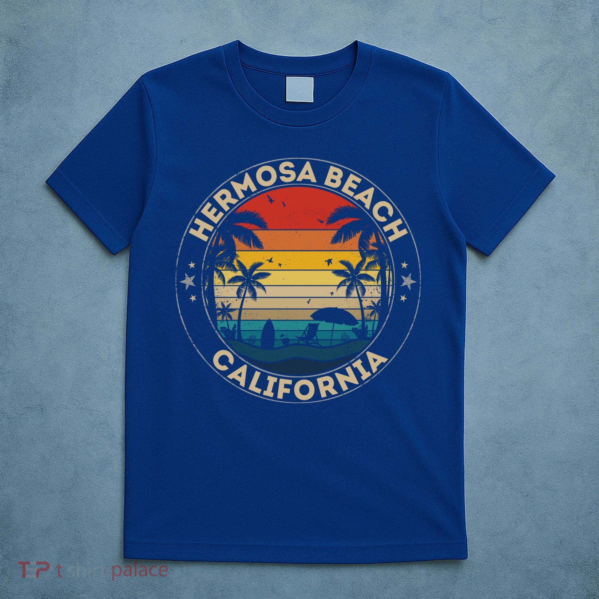 Hermosa Beach Souvenir Gift California Reminder Gift T-Shirt