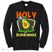 Holy Blockamole Soccer Blocker Funny Avocado Goalie Sweatshirt thumb 0