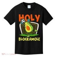 Holy Blockamole Soccer Blocker Funny Avocado Goalie Kids T-Shirt thumb 0