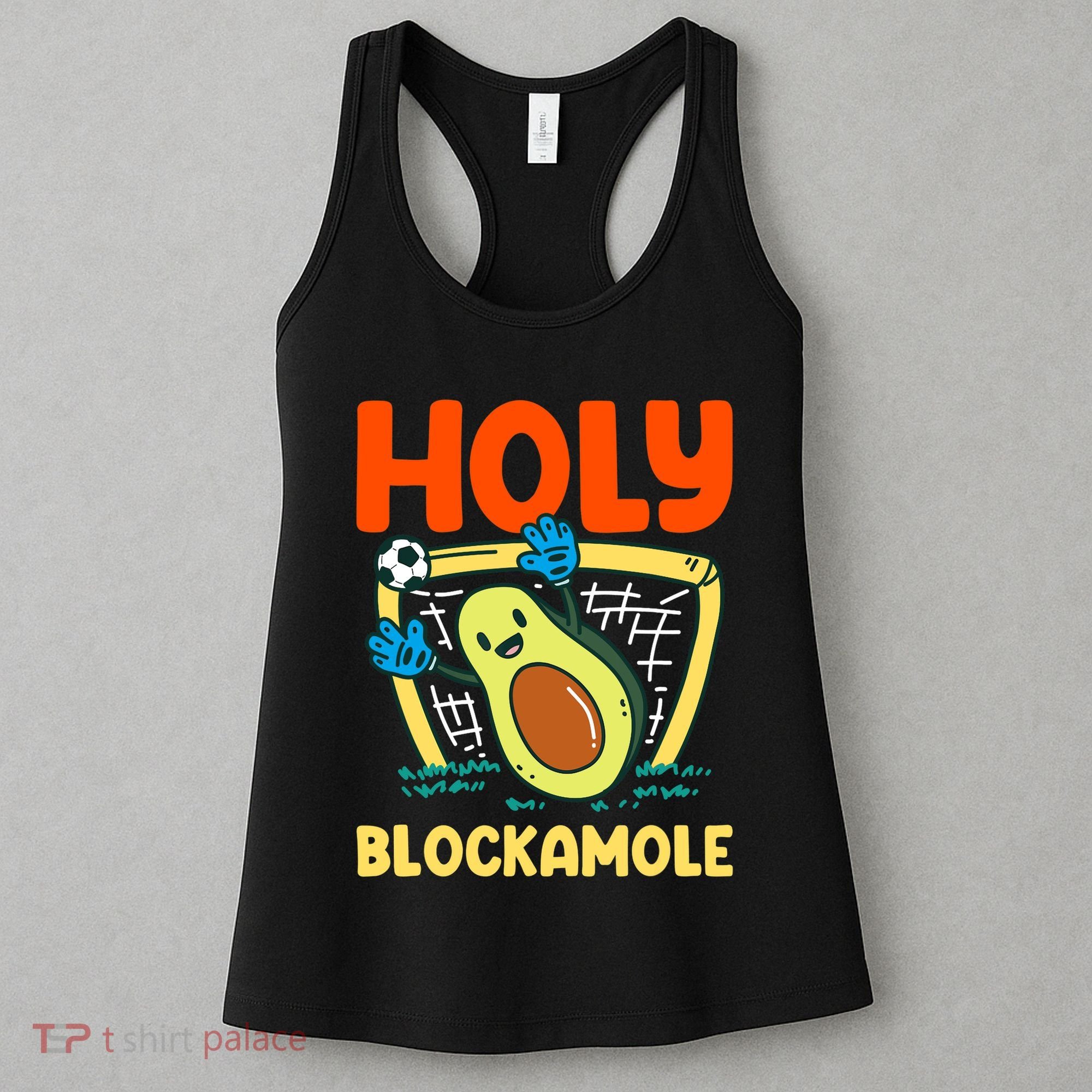 Holy Blockamole Soccer Goalkeeper Soccer Goalie Women's Tank Top