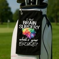 Had Brain Surgery Excuse Brain Surgery Survivor Gift Golf Towel thumb 2