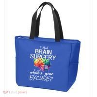 Had Brain Surgery Excuse Brain Surgery Survivor Gift Tote Bag thumb 3