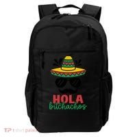 Hola Bitchachos Sombrero Sunglasses And Mustache Cinco De Mayo Mexico Vacation Backpack thumb 0