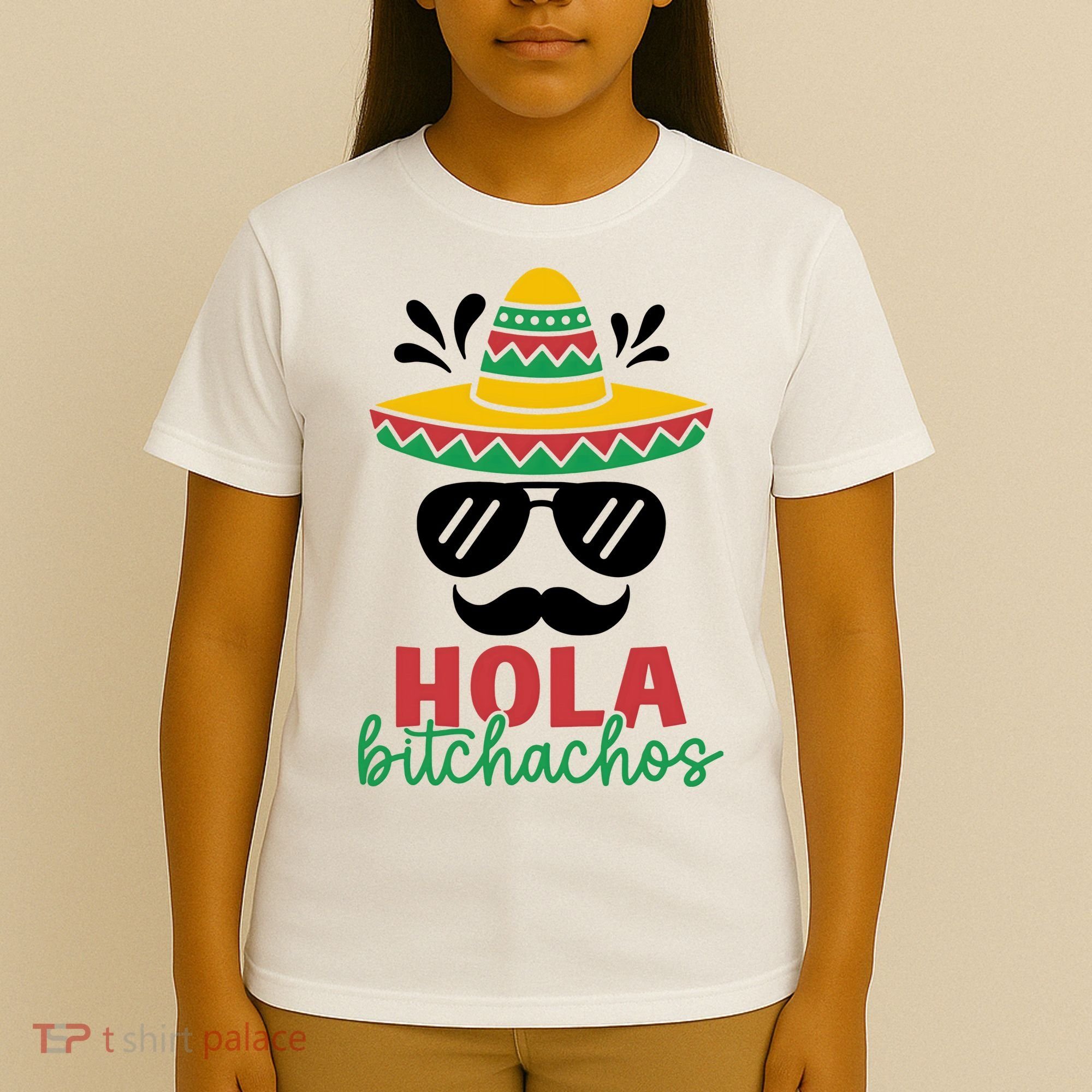 Hola Bitchachos Sombrero Sunglasses And Mustache Cinco De Mayo Mexico Vacation T-Shirt